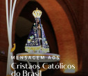 Bispos divulgam a Carta aos Cristãos Católicos do Brasil elaborada pelo Episcopado Brasileiro durante a 61ª AG CNBB