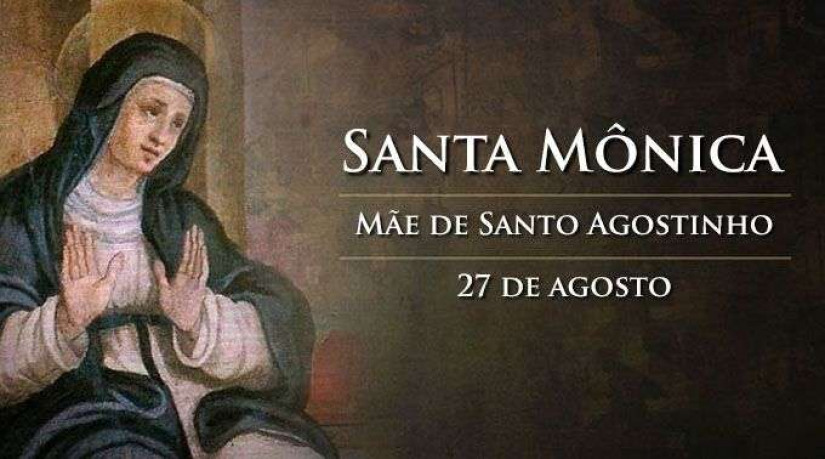 Hoje é celebrada Santa Mônica, padroeira das mães cristãs