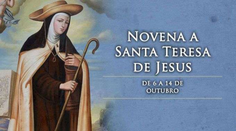 Hoje começa a novena a Santa Teresa de Jesus