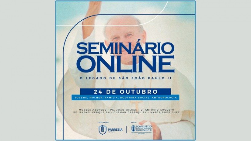 Seminário online: “o legado de São João Paulo II”