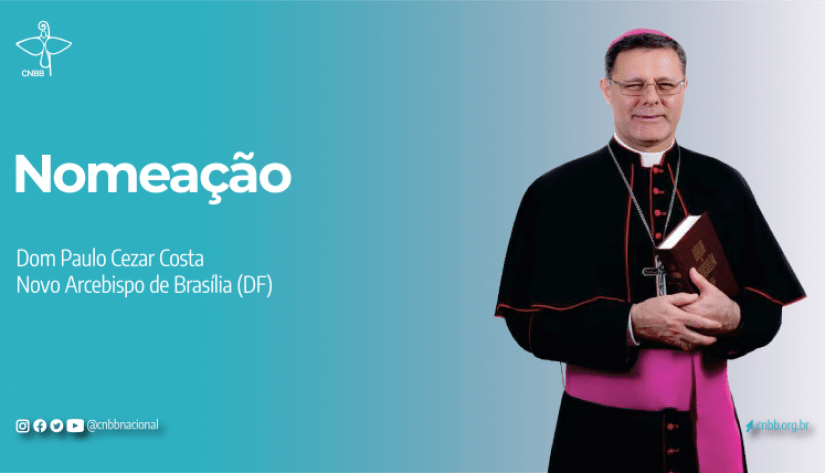 DOM PAULO CEZAR COSTA É NOMEADO O NOVO ARCEBISPO DE BRASÍLIA