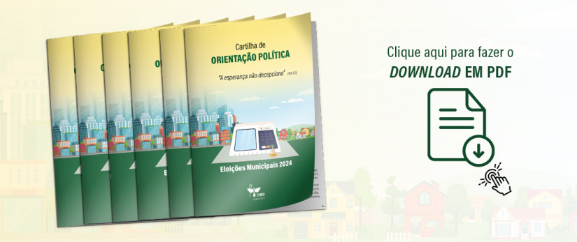 Cartilha de Orientação Política 2024 está disponível em PDF